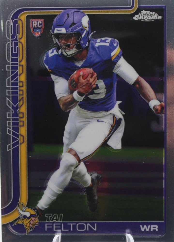 2025 TOPPS CHROME #395 TAI FELTON RC VIKINGS